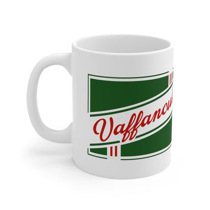 Vaffanculo 11oz Ceramic Mug