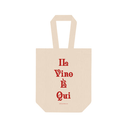 'The Wine Is Here' Double Bottle Tote Bag