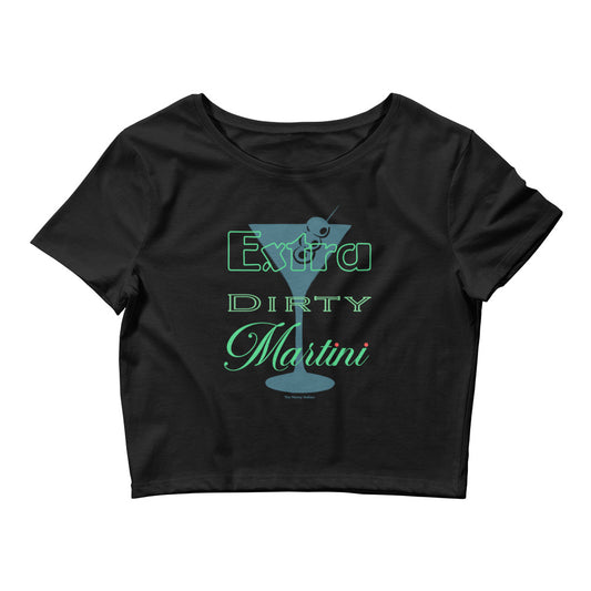 Extra Dirty Martini Crop Tee